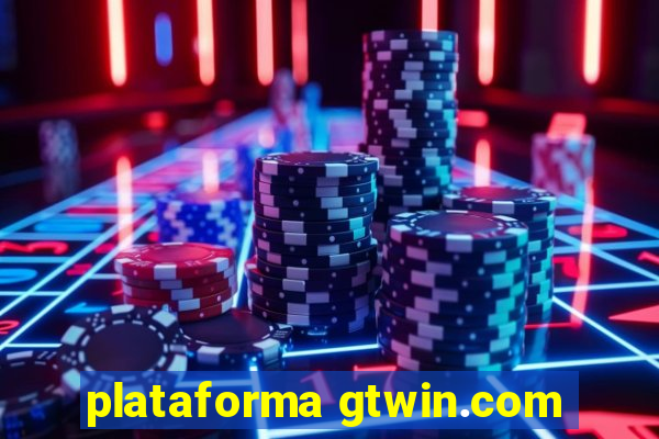 plataforma gtwin.com